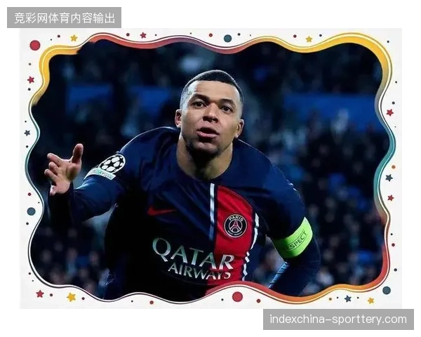 姆巴佩携俱乐部高效状态剑指世界杯,其终结能力将是法国队进攻体系的核心支点 姆巴佩携俱乐部高效状态剑指世界杯,其终结能力将是法国队进攻体系的核心支点